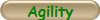 Agility